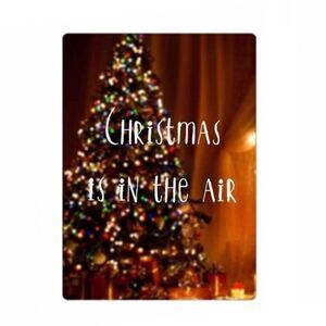 Christmas is in the Air Magnet